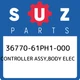 36770-61PH1-000 Suzuki Controller assy,body elec 3677061PH1000, New Genuine OEM 